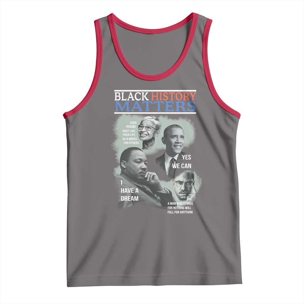 Black History Matters Tank Top MLK Malcolm X Obama Rosa Parks Inspirational Tribute TS02 Deep Heather Red Print Your Wear