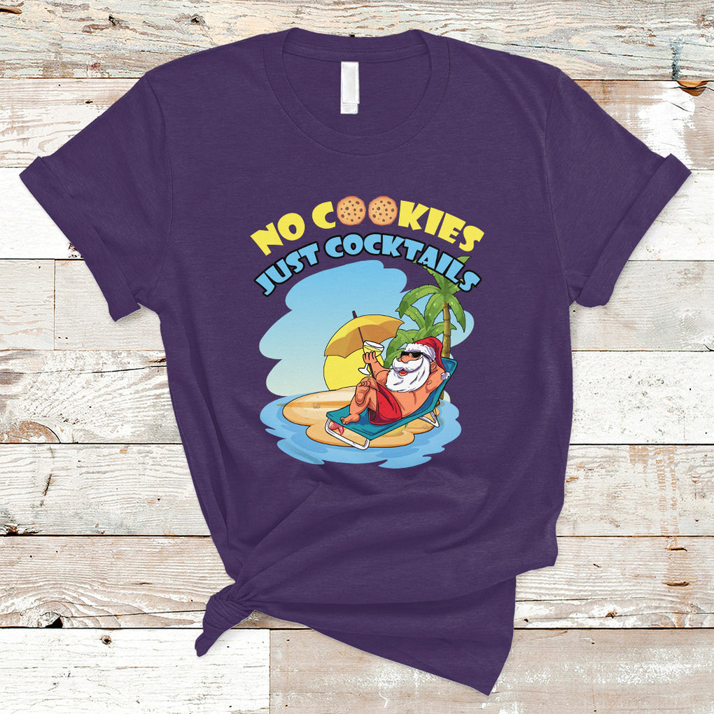 No Cookies Just Cocktails Xmas Santa Beach Christmas In July T Shirt TS02 Purple Printyourwear