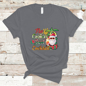 No Cookies Just Cocktails Hawaiian Santa Christmas In July T Shirt TS02 Charcoal Printyourwear