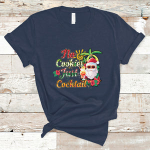 No Cookies Just Cocktails Hawaiian Santa Christmas In July T Shirt TS02 Navy Printyourwear