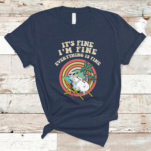 It's Fine I'm Fine Everything Is Fine Christmas In July T Shirt TS02 Navy Printyourwear