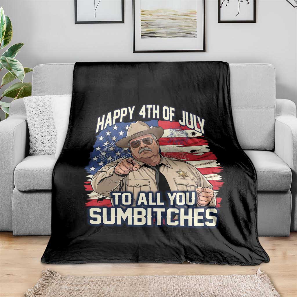 Happy 4th of July To All You Sumbitches Funny Sheriff Throw Blanket Retro Movie Quote Inspo Country Humor