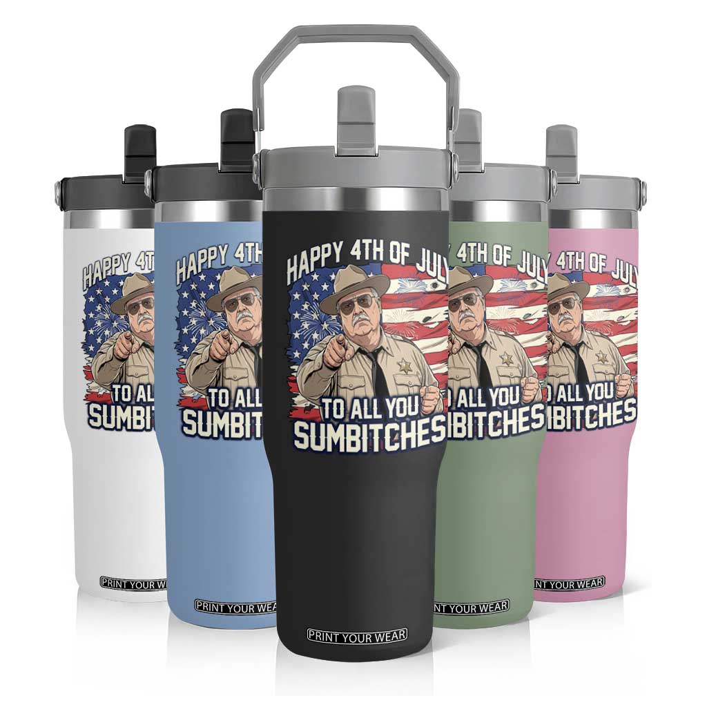 Happy 4th of July To All You Sumbitches Funny Sheriff Flip Straw Tumbler Retro Movie Quote Inspo Country Humor