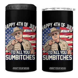 Happy 4th of July To All You Sumbitches Funny Sheriff 4 in 1 Can Cooler Tumbler Retro Movie Quote Inspo Country Humor