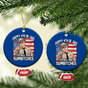 Happy 4th of July To All You Sumbitches Funny Sheriff Ceramic Ornament Retro Movie Quote Inspo Country Humor