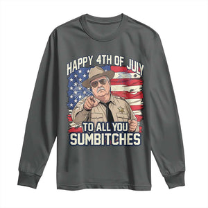 Happy 4th of July To All You Sumbitches Funny Sheriff Long Sleeve Shirt Retro Movie Quote Inspo Country Humor