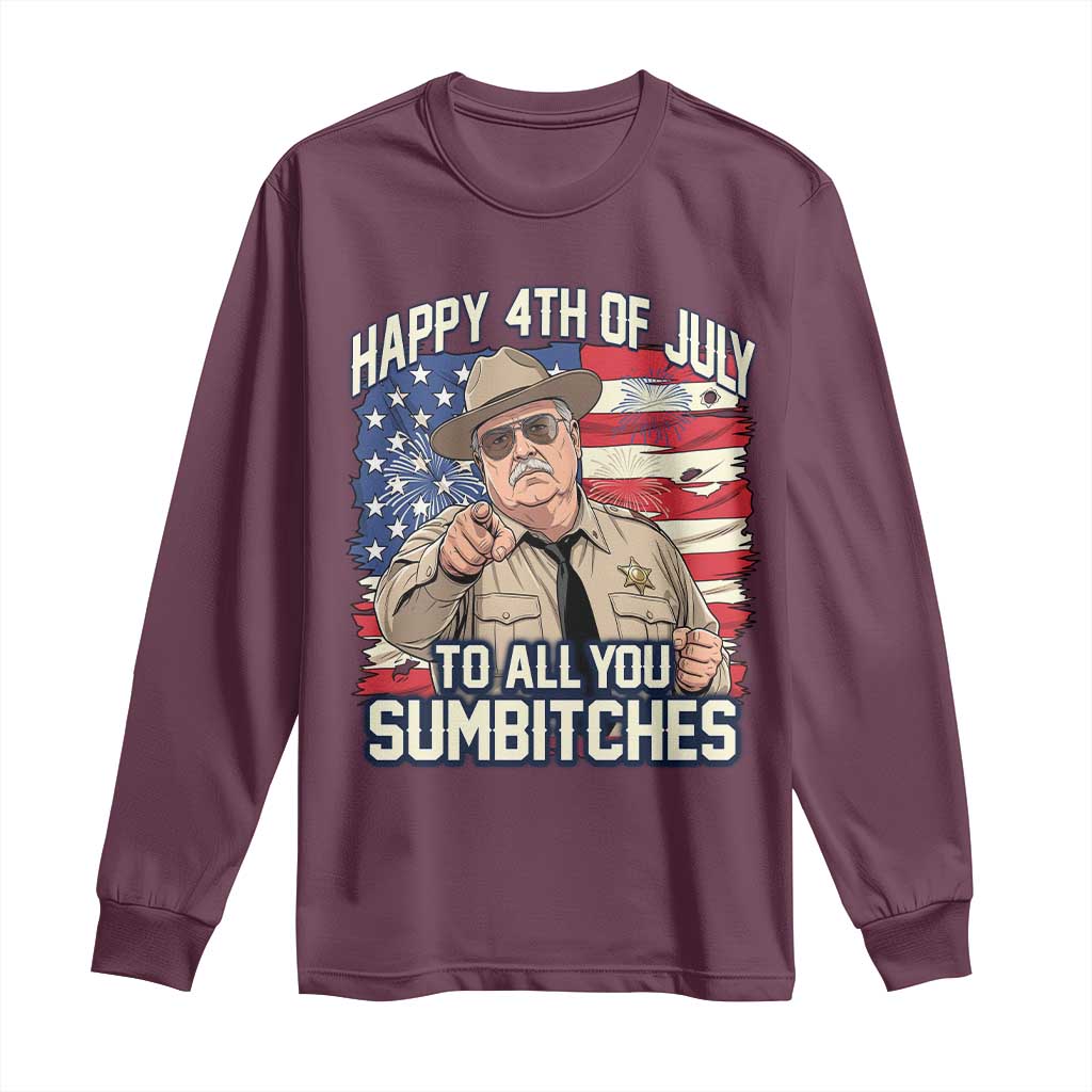 Happy 4th of July To All You Sumbitches Funny Sheriff Long Sleeve Shirt Retro Movie Quote Inspo Country Humor
