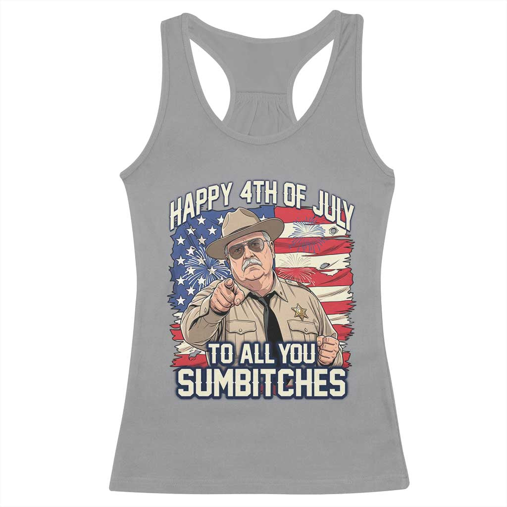 Happy 4th of July To All You Sumbitches Funny Sheriff Racerback Tank Top Retro Movie Quote Inspo Country Humor
