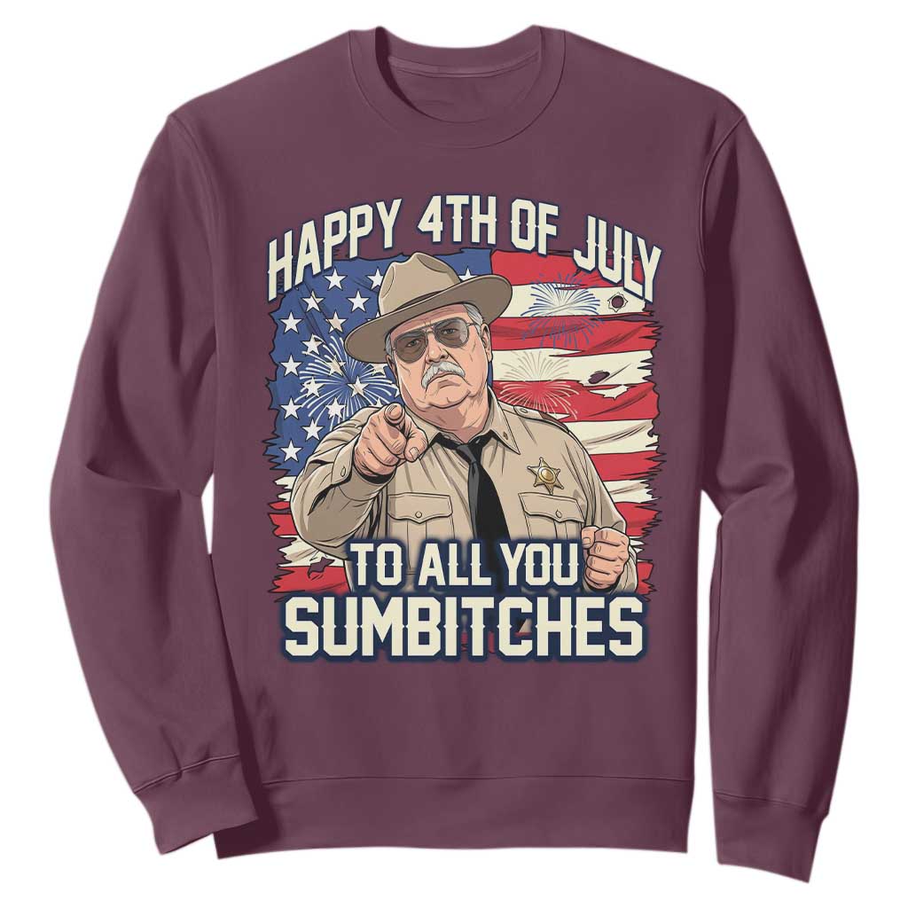 Happy 4th of July To All You Sumbitches Funny Sheriff Sweatshirt Retro Movie Quote Inspo Country Humor