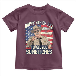Happy 4th of July To All You Sumbitches Funny Sheriff Toddler T Shirt Retro Movie Quote Inspo Country Humor
