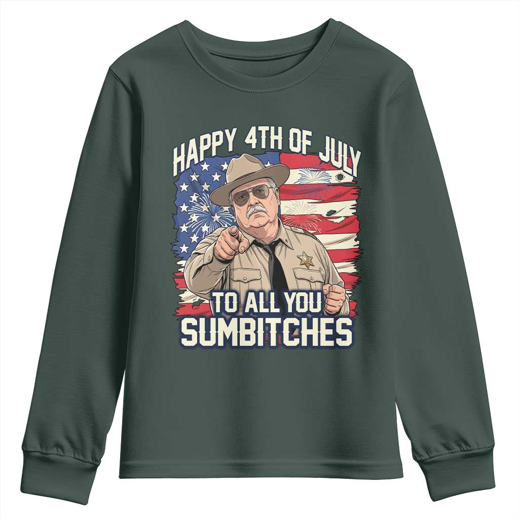 Happy 4th of July To All You Sumbitches Funny Sheriff Youth Sweatshirt Retro Movie Quote Inspo Country Humor