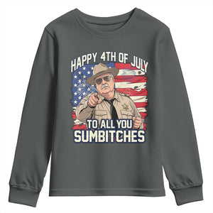 Happy 4th of July To All You Sumbitches Funny Sheriff Youth Sweatshirt Retro Movie Quote Inspo Country Humor