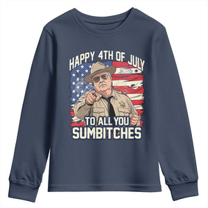 Happy 4th of July To All You Sumbitches Funny Sheriff Youth Sweatshirt Retro Movie Quote Inspo Country Humor