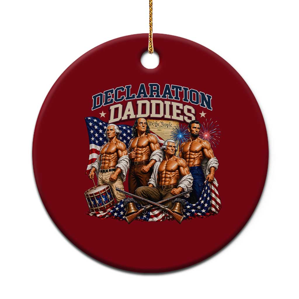 1776 America Declaration Daddies Patriotic Ceramic Ornament Funny Buff Founding Fathers Muscular Patriots