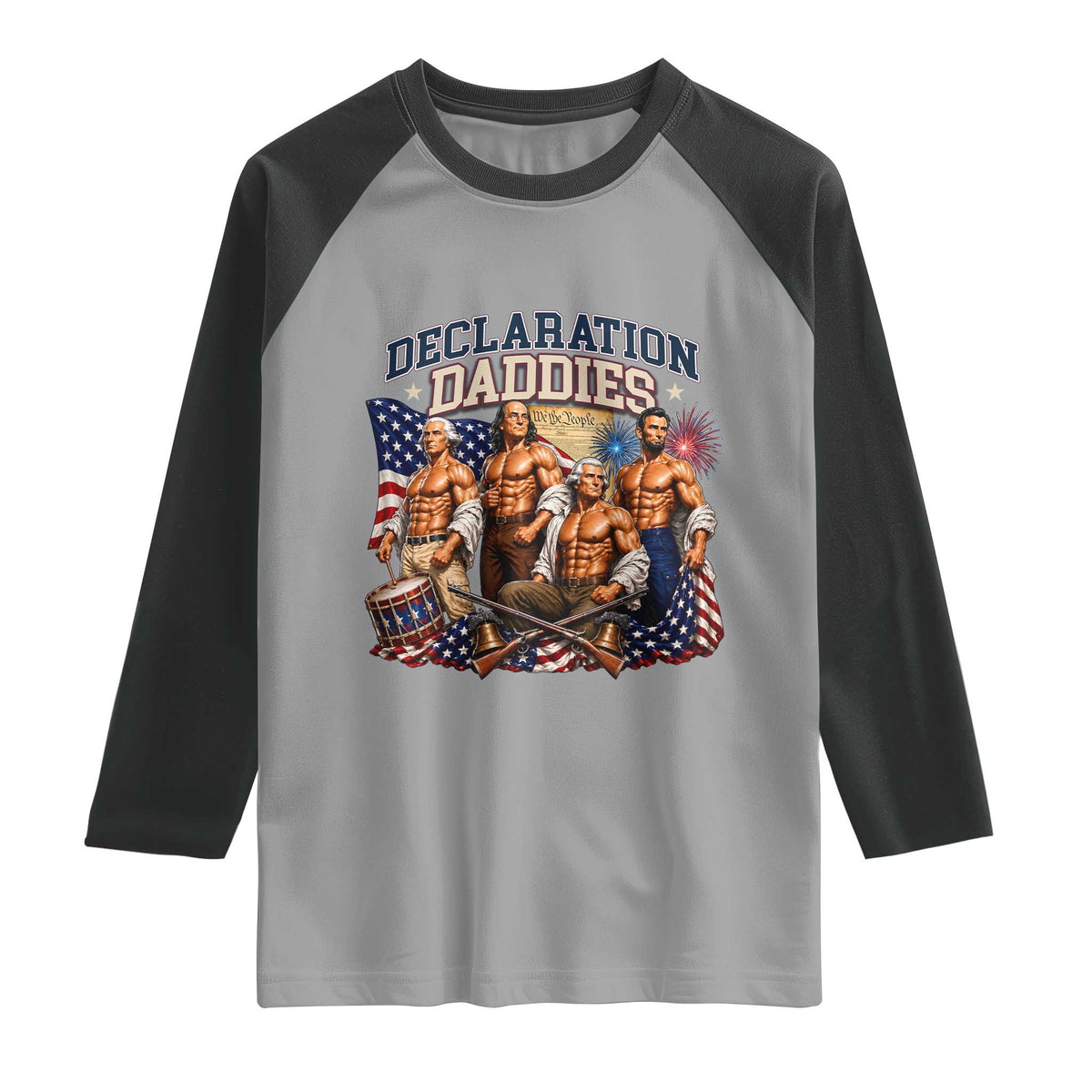 1776 America Declaration Daddies Patriotic Raglan Shirt Funny Buff Founding Fathers Muscular Patriots