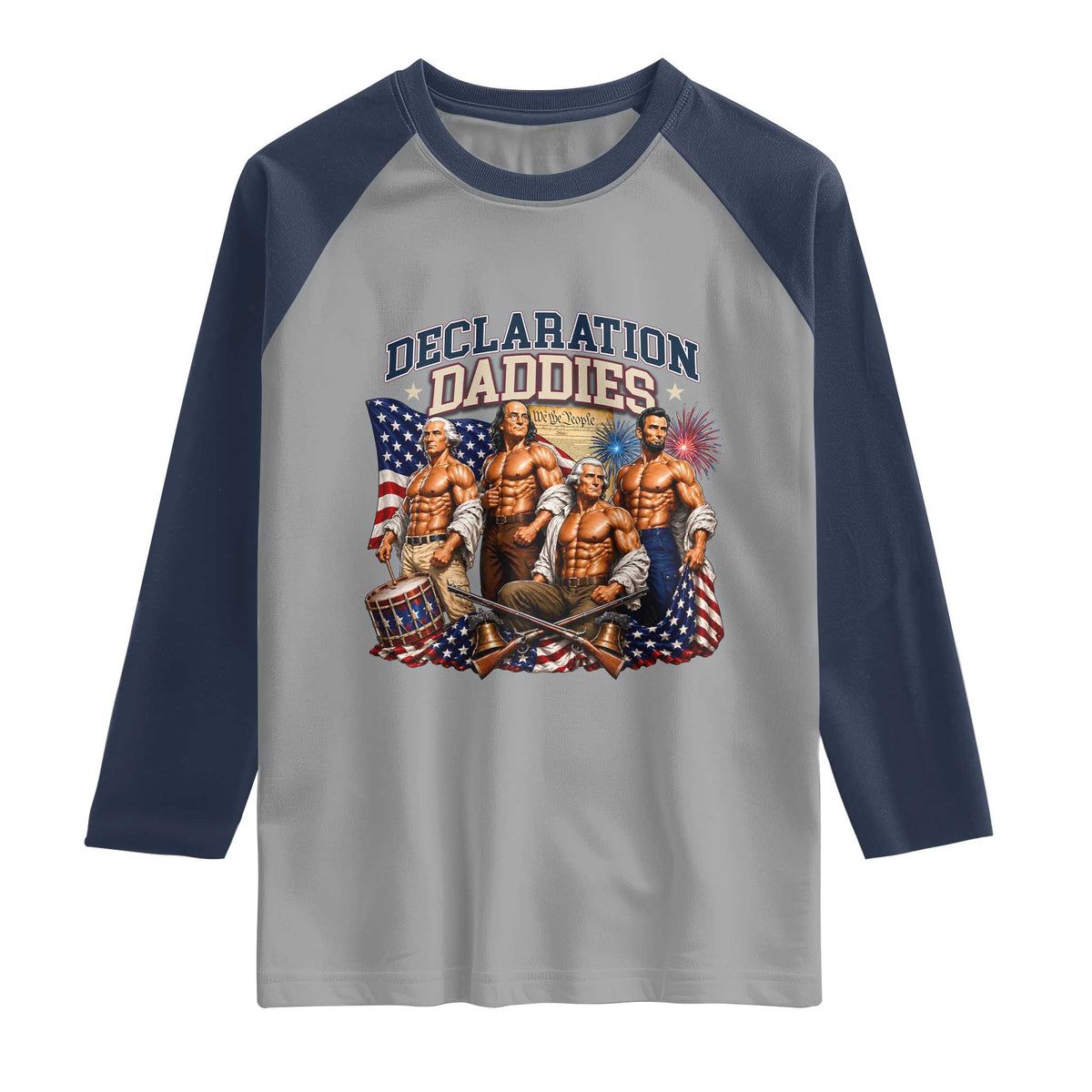 1776 America Declaration Daddies Patriotic Raglan Shirt Funny Buff Founding Fathers Muscular Patriots