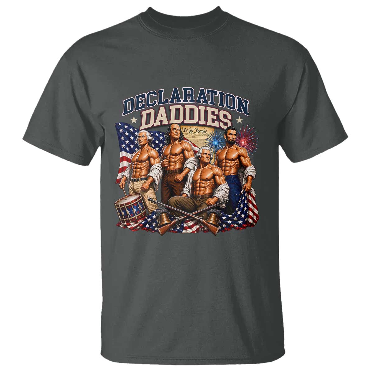 1776 America Declaration Daddies Patriotic T Shirt Funny Buff Founding Fathers Muscular Patriots