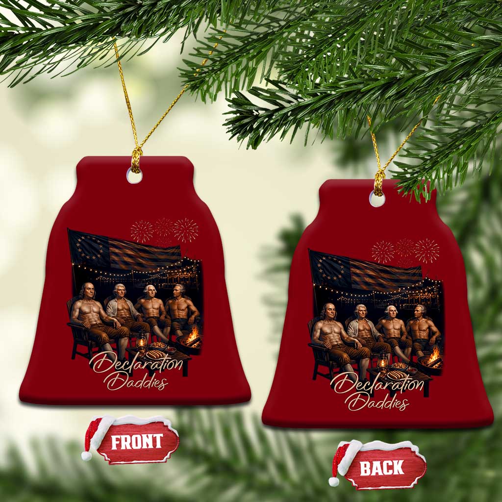 Declaration Daddies Campfire Gathering Graphic Ceramic Ornament Shirtless Founding Fathers Patriotic Summer 4th of July Celebration