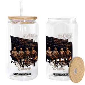 Declaration Daddies Campfire Gathering Graphic Glass Can Shirtless Founding Fathers Patriotic Summer 4th of July Celebration