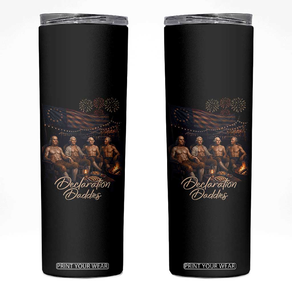 Declaration Daddies Campfire Gathering Graphic Skinny Tumbler Shirtless Founding Fathers Patriotic Summer 4th of July Celebration