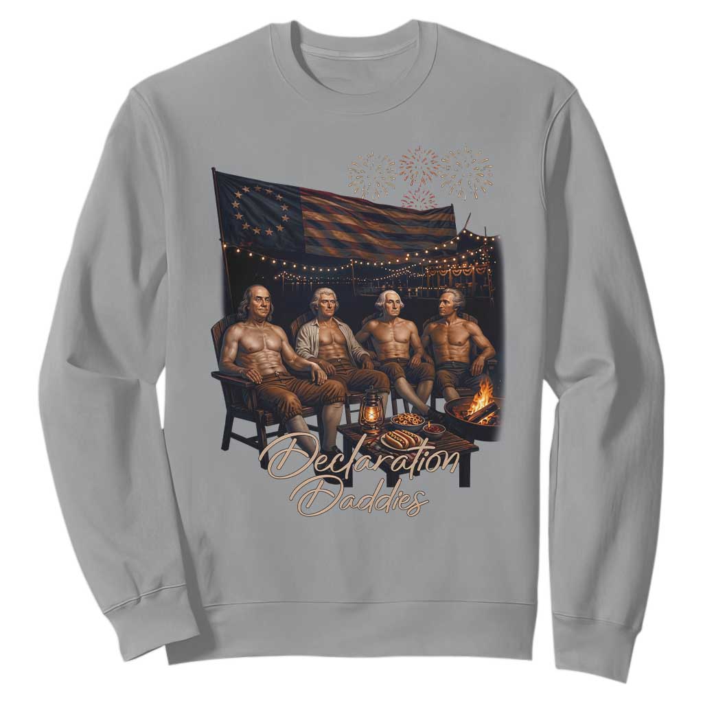 Declaration Daddies Campfire Gathering Graphic Sweatshirt Shirtless Founding Fathers Patriotic Summer 4th of July Celebration
