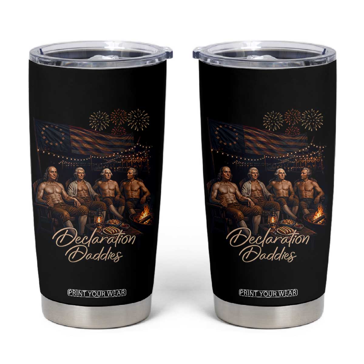 Declaration Daddies Campfire Gathering Graphic Tumbler Cup Shirtless Founding Fathers Patriotic Summer 4th of July Celebration