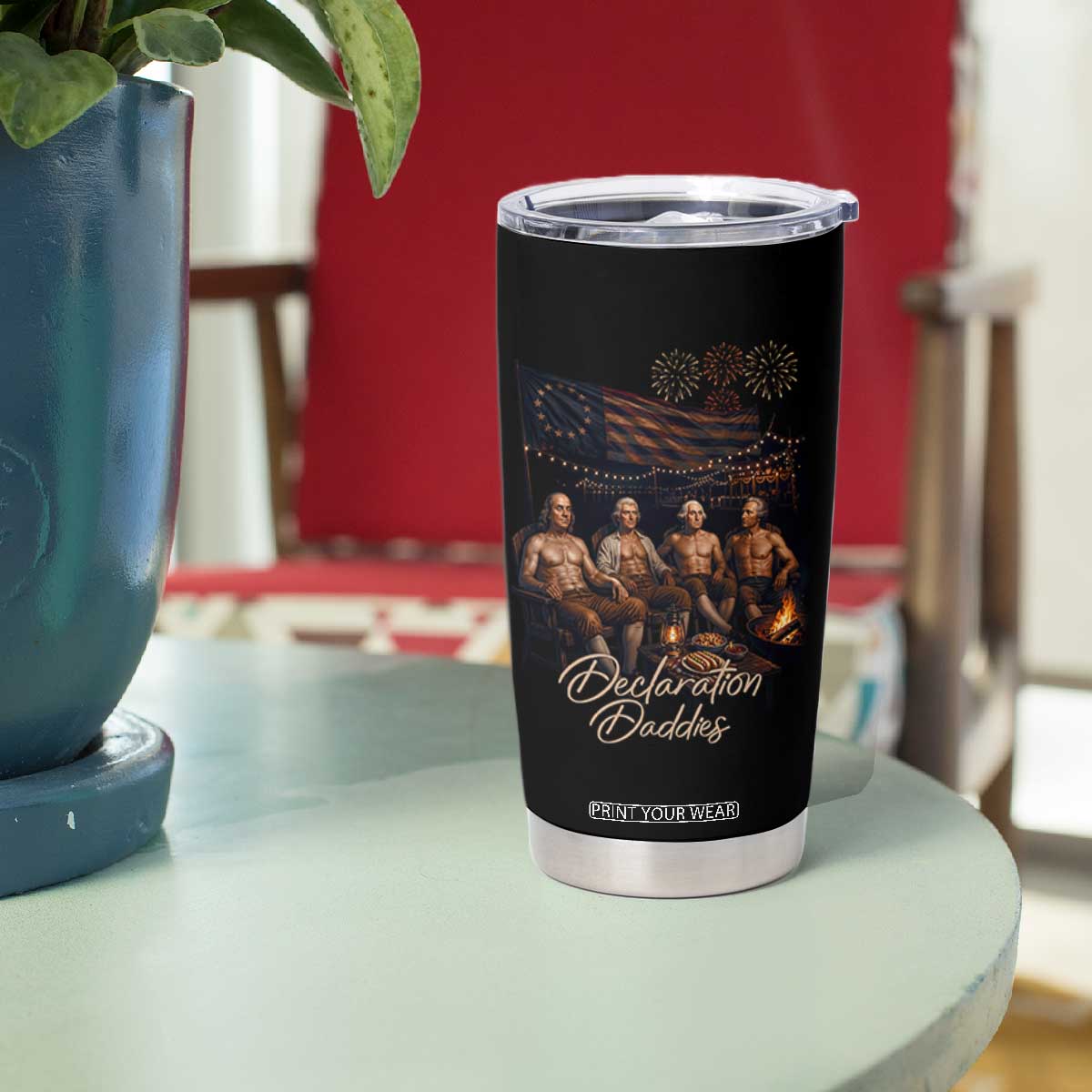 Declaration Daddies Campfire Gathering Graphic Tumbler Cup Shirtless Founding Fathers Patriotic Summer 4th of July Celebration