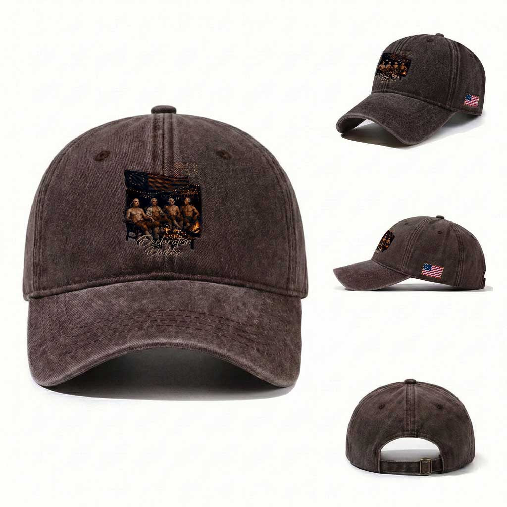 Declaration Daddies Campfire Gathering Graphic Washed Cotton Baseball Cap Shirtless Founding Fathers Patriotic Summer 4th of July Celebration