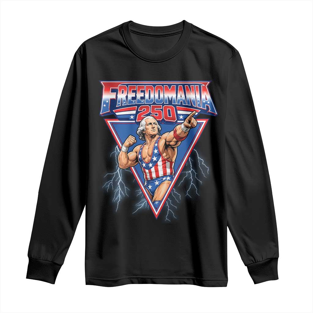 Freedomania 250 George Washington Wrestler Graphic Long Sleeve Shirt Funny Muscular President Lightning 1776 to 2026 Semiquincentennial