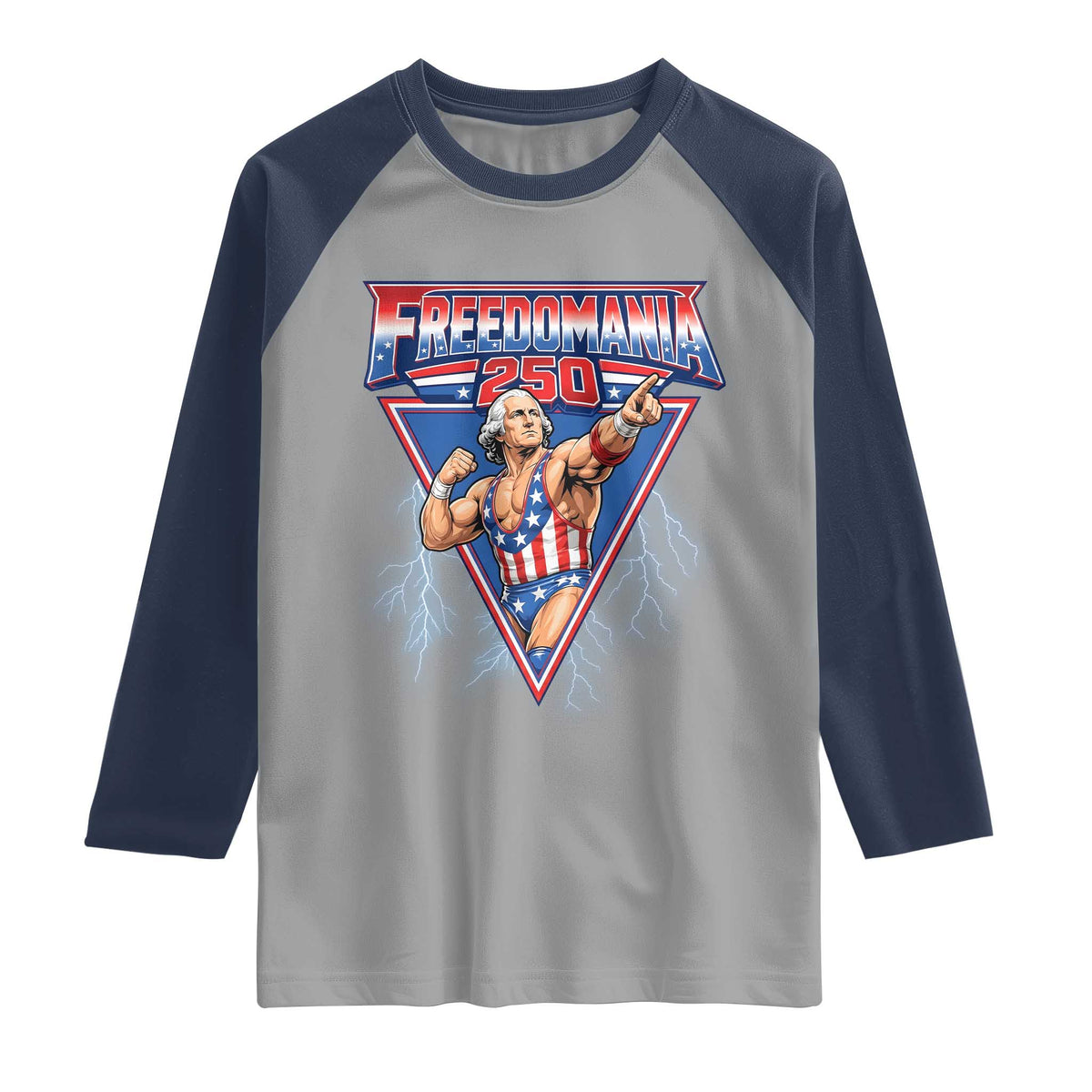 Freedomania 250 George Washington Wrestler Graphic Raglan Shirt Funny Muscular President Lightning 1776 to 2026 Semiquincentennial