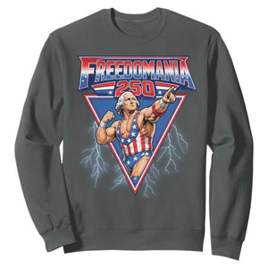 Freedomania 250 George Washington Wrestler Graphic Sweatshirt Funny Muscular President Lightning 1776 to 2026 Semiquincentennial