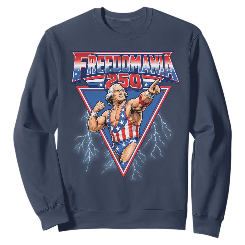 Freedomania 250 George Washington Wrestler Graphic Sweatshirt Funny Muscular President Lightning 1776 to 2026 Semiquincentennial