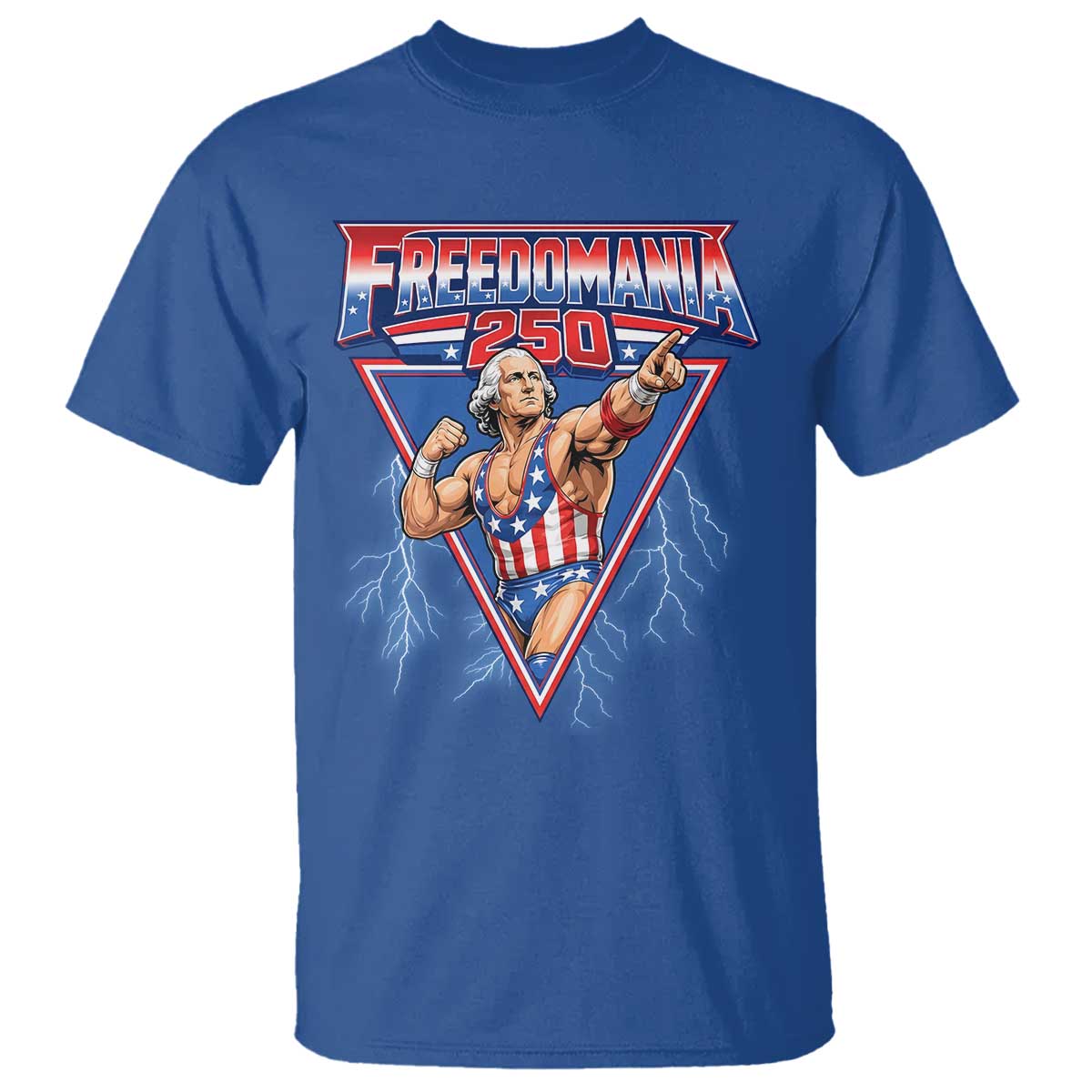 Freedomania 250 George Washington Wrestler Graphic T Shirt Funny Muscular President Lightning 1776 to 2026 Semiquincentennial