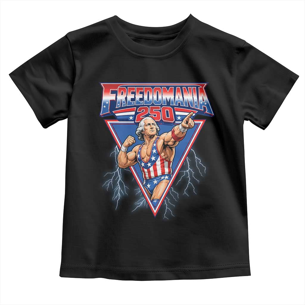 Freedomania 250 George Washington Wrestler Graphic Toddler T Shirt Funny Muscular President Lightning 1776 to 2026 Semiquincentennial