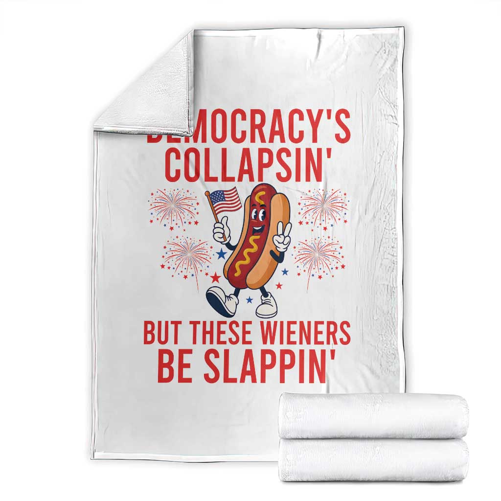 Funny Patriotic Hotdog Cartoon 4th of July Fireworks Throw Blanket Democracys Collapsin But These Wieners Be Slappin