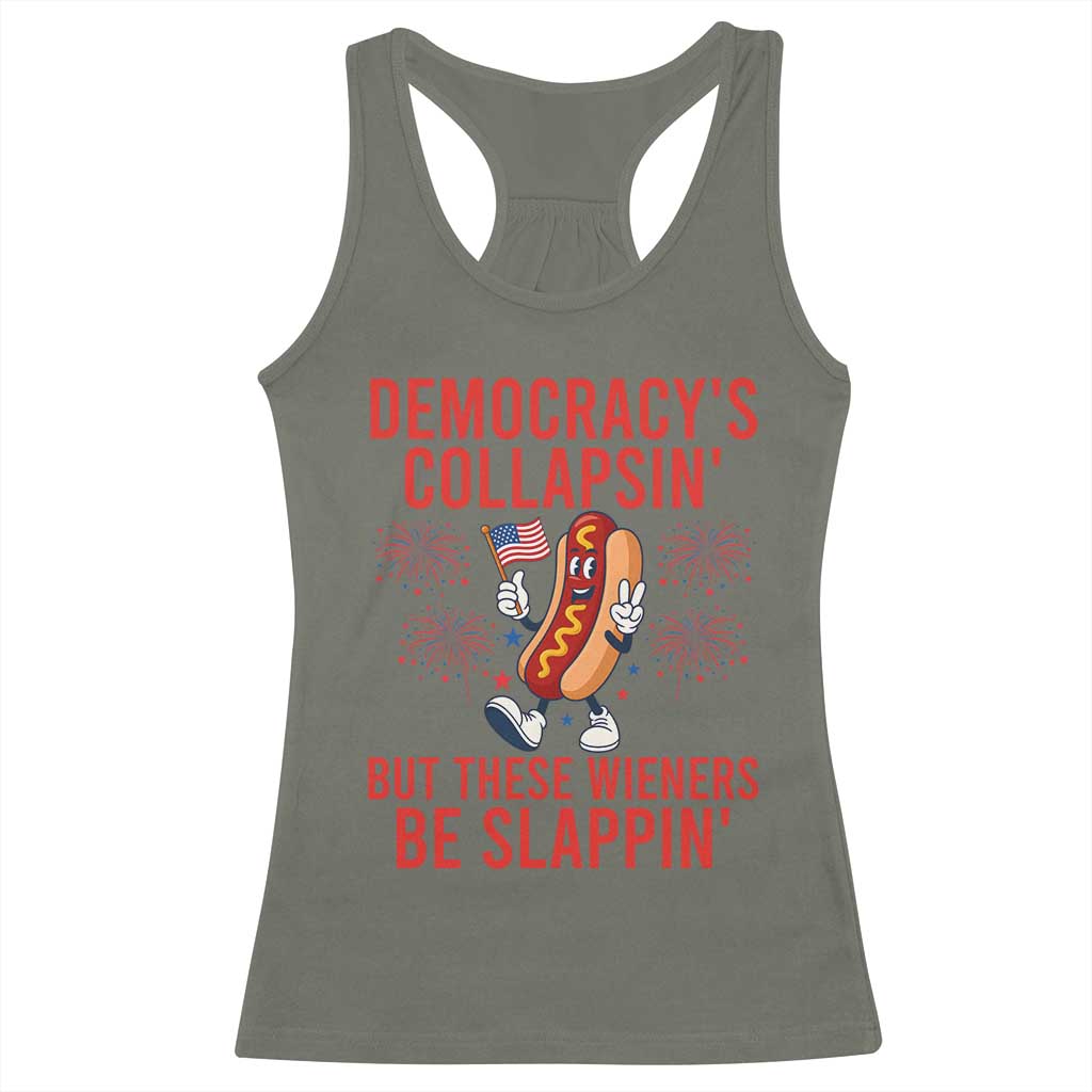 Funny Patriotic Hotdog Cartoon 4th of July Fireworks Racerback Tank Top Democracys Collapsin But These Wieners Be Slappin