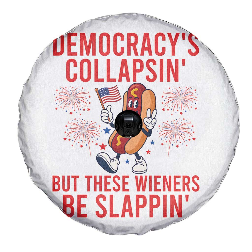 Funny Patriotic Hotdog Cartoon 4th of July Fireworks Spare Tire Cover Democracys Collapsin But These Wieners Be Slappin
