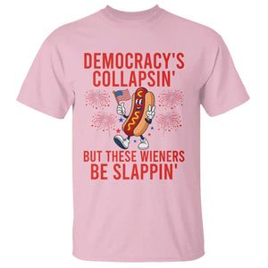 Funny Patriotic Hotdog Cartoon 4th of July Fireworks T Shirt Democracys Collapsin But These Wieners Be Slappin