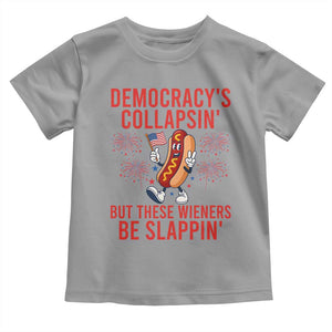 Funny Patriotic Hotdog Cartoon 4th of July Fireworks Toddler T Shirt Democracys Collapsin But These Wieners Be Slappin