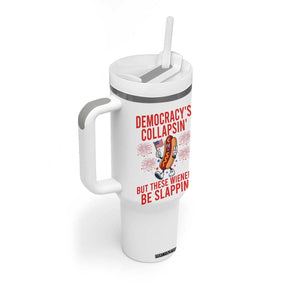 Funny Patriotic Hotdog Cartoon 4th of July Fireworks Tumbler With Handle Democracys Collapsin But These Wieners Be Slappin