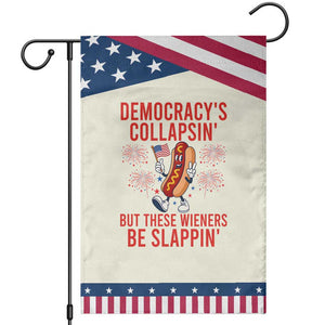 Funny Hotdog Cartoon 4th of July Fireworks Patriotic Garden Flag Democracys Collapsin But These Wieners Be Slappin