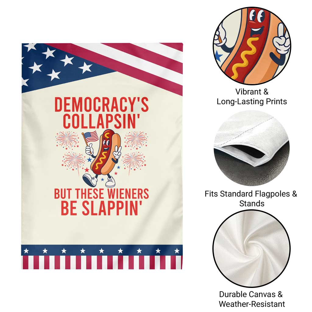 Funny Hotdog Cartoon 4th of July Fireworks Patriotic Garden Flag Democracys Collapsin But These Wieners Be Slappin