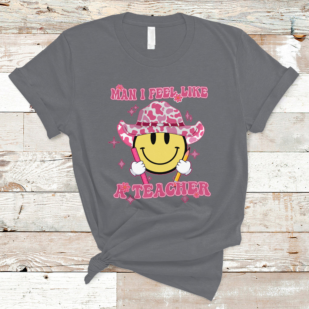 Man I Feel Like A Teacher Funny Groovy Western Teacher T Shirt TS02 Charcoal Printyourwear