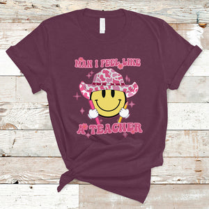 Man I Feel Like A Teacher Funny Groovy Western Teacher T Shirt TS02 Maroon Printyourwear