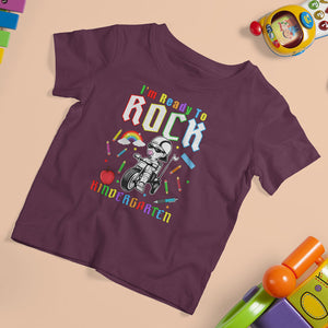 Cute Kindergarten Boy T Shirt For Kid I'm Ready To Rock Kinder 1st Day Of School TS02 Maroon Printyourwear