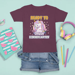 Cute Kindergarten Unicorn T Shirt For Kid I'm Ready To Crush Kinder 1st Day Of School For Girls TS02 Maroon Printyourwear