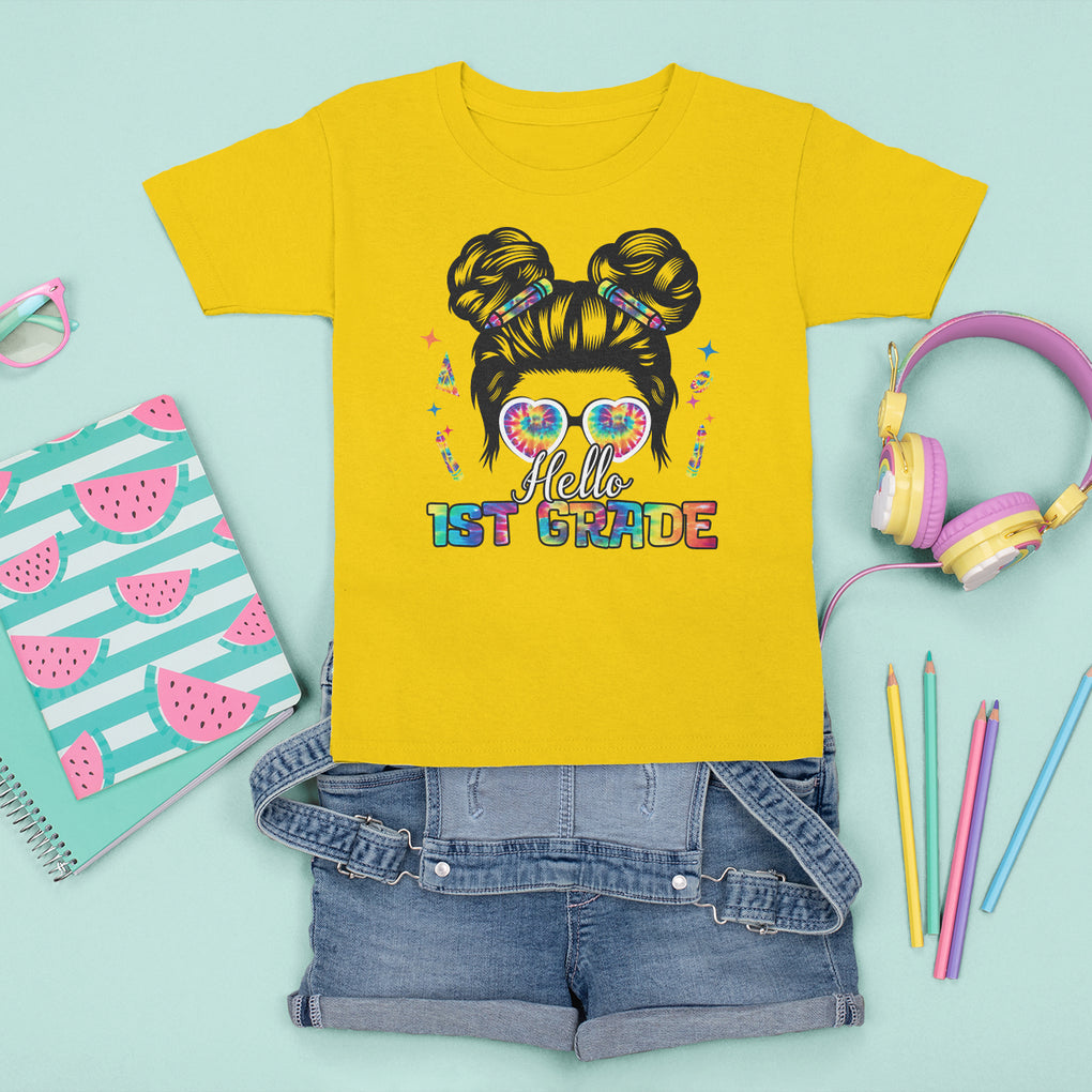 Hello 1st Grade T Shirt For Kid Cute Messy Bun Girls Back To School Tie Dye TS02 Printyourwear