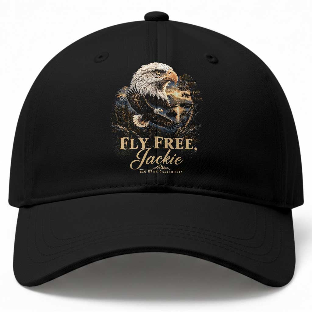 Fly Free Jackie Big Bear Bald Eagle Memorial Baseball Cap California Valley Sunset Forest Nature Graphic TS02 Print Your Wear