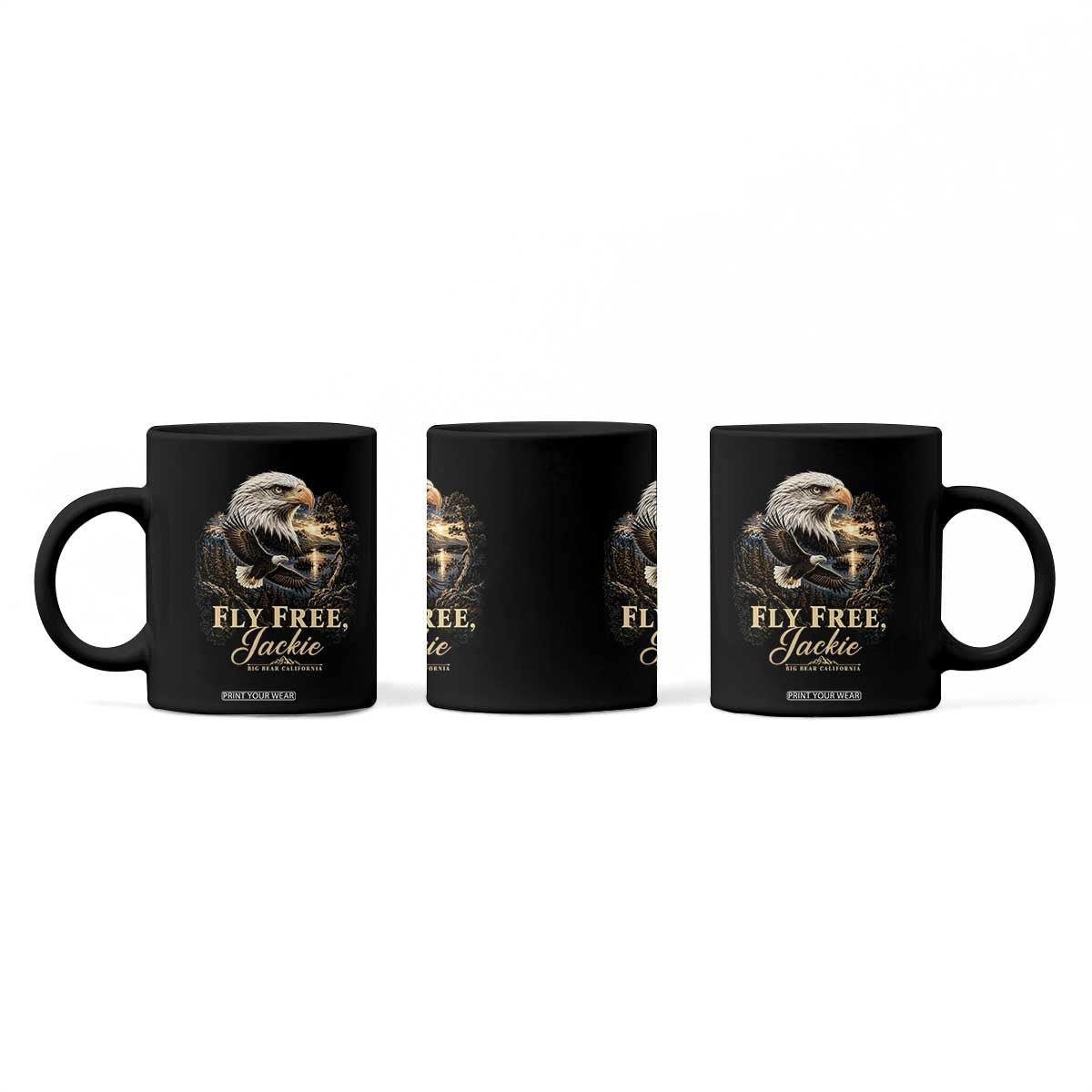 Fly Free Jackie Big Bear Bald Eagle Memorial Coffee Mug California Valley Sunset Forest Nature Graphic TS02 Print Your Wear