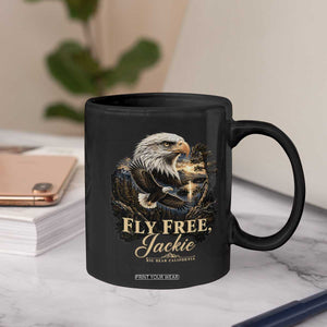 Fly Free Jackie Big Bear Bald Eagle Memorial Coffee Mug California Valley Sunset Forest Nature Graphic TS02 Print Your Wear